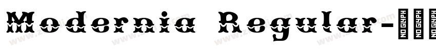 Modernia Regular字体转换